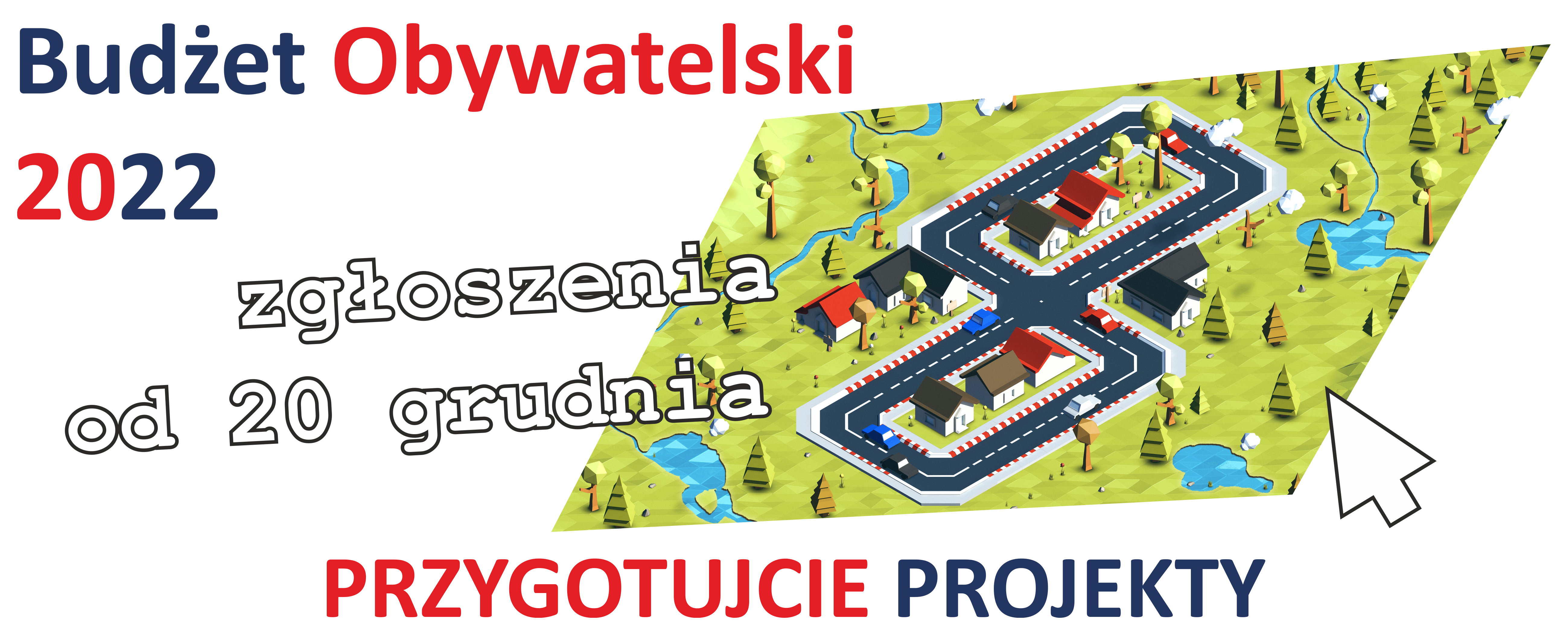 Masz pomysł na Budżet Obywatelski 2022? Przygotuj projekt już teraz